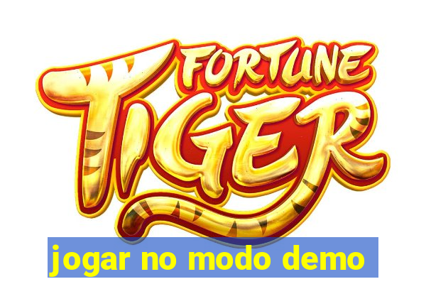 jogar no modo demo